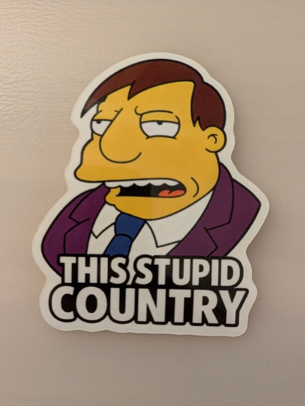 Quimby Stupid Country Sticker